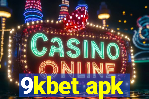 9kbet apk